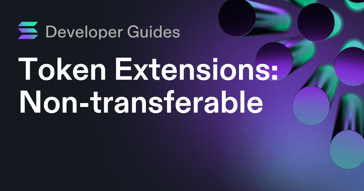 How to use the Non-transferable extension